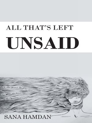 cover image of All Thats Left Unsaid